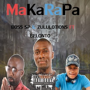 Makarapa (Explicit)