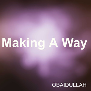 Making A Way