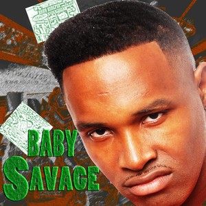 Baby Savage (Explicit)