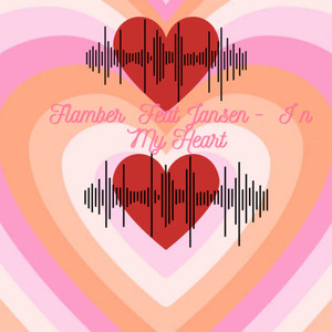 In My Heart (Release)