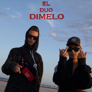 Dimelo (Explicit)