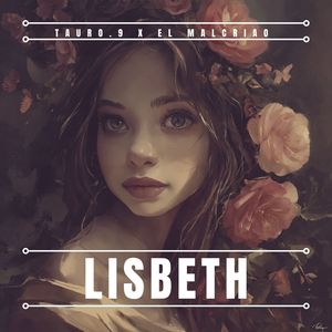 Lisbeth (Explicit)