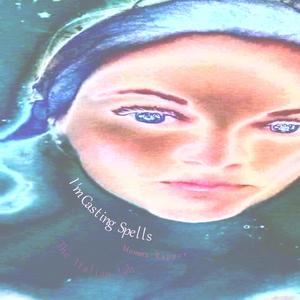 I'm Casting Spells (Explicit)