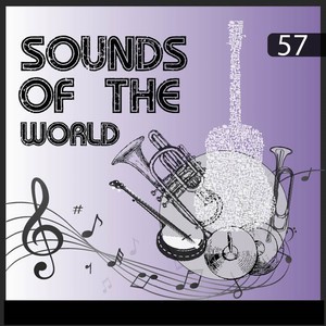 Sounds Of The World, Vol. 57