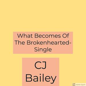 What Becomes of The Brokenhearted