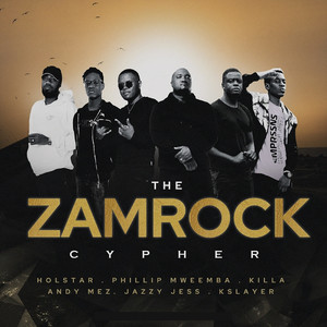 The Zamrock Cypher (Explicit)