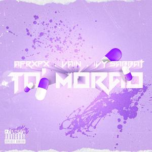 To Morao (feat. Afro Px & Ivy Sabbat) (Explicit)