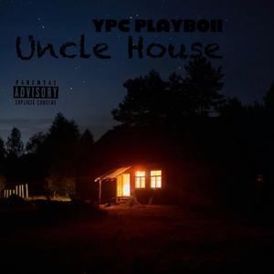 Uncle House (Explicit)