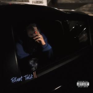 Blunt Talk II (Explicit)