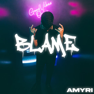 Blame (Explicit)