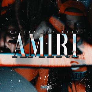 Amiri (Explicit)