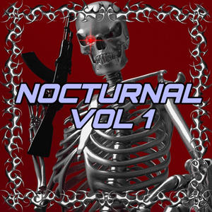 NOCTURNAL VOL 1 (Explicit)