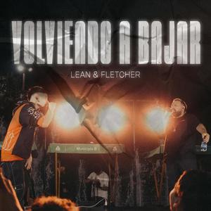 VOLVIENDO A BAJAR (feat. Franco Fletcher)