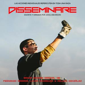 Fernando Sarrías - Disseminare (Créditos Finales) (feat. Laura Rodríguez & Pelayo González)