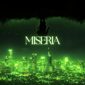 MISERIA