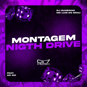 Montagem Nigth Drive (Explicit)