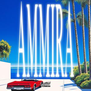 AMMIRA (feat. 81robi) (Explicit)