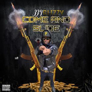 COME AND SLIDE (Explicit)