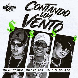 Contando Um Vento (Explicit)