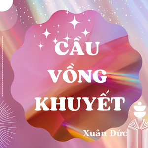 Cầu Vồng Khuyết