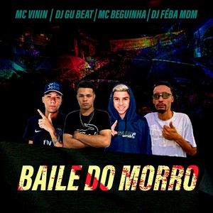 Baile do Morro (Explicit)