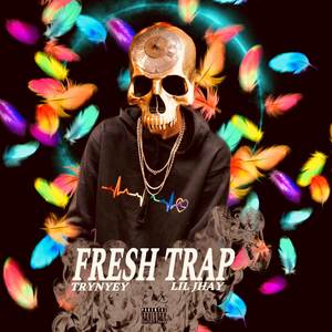 TRYNYEY_FT_LILJHAY_FRESHTRAP_PROD SIMSON RECORDS.wav (FRESH TRAP_TrynyEy_Ft_Lil Jhay(AudioOfficial)) [Explicit]