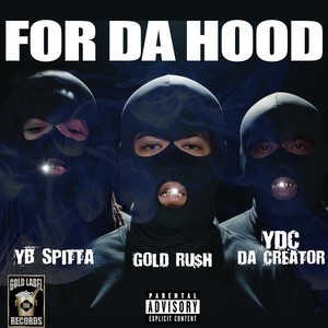 For da Hood (Explicit)