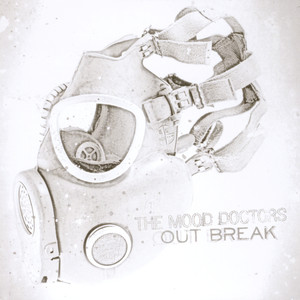 Out Break (Explicit)