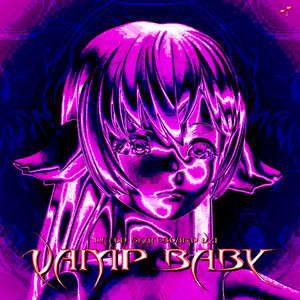 Vamp Baby (Explicit)