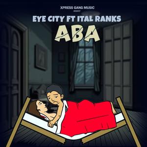 ABA (feat. Ital Ranks)