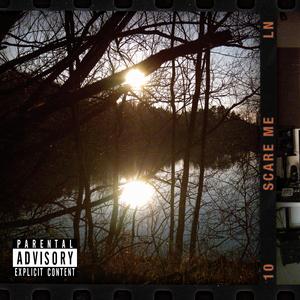 Scare Me (Explicit)