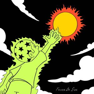 TOUCH DA SUN (Explicit)