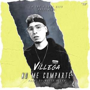 No Me Comparte (Explicit)
