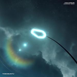 Aquarius (Chopsoe Remix)