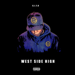 West Side High (Explicit)