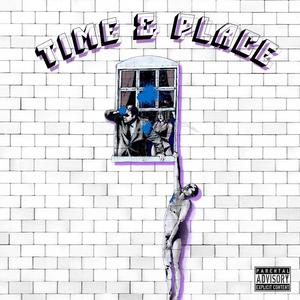 TIME & PLACE (Explicit)