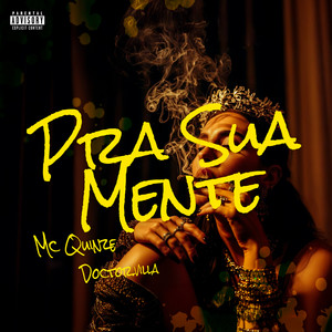 Pra Sua Mente (Explicit)