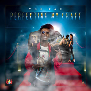 Perfecting My Craft (Explicit)