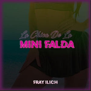 La Chica De La Mini Falda