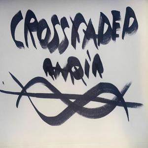 Crossfaded (Explicit)