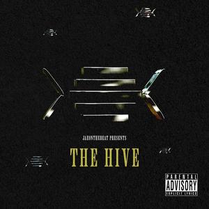 The Hive (Explicit)