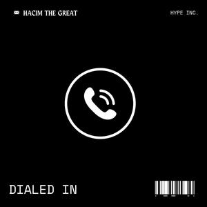 Dialed In (Explicit)