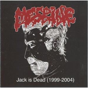 Jack Is Dead (1999-2004)