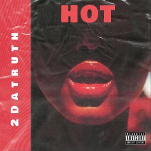 Hot (Explicit)