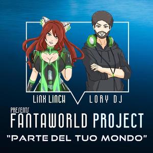 Parte Del Tuo Mondo (Part Of Your World) (feat. Linx Linch & Lory DJ) [Radio Edit]