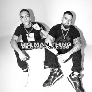 Big Man Thing (Explicit)