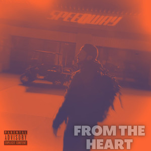 From The Heart (Explicit)