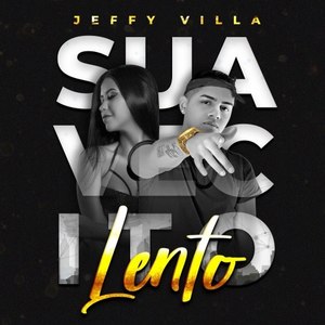 Suavecito Lento