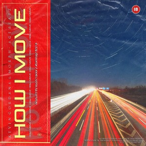 How I Move (Explicit)