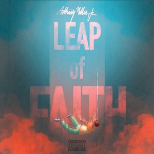 Leap of Faith (Explicit)